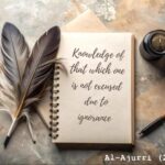 Knowledge of that which one is not excused due to ignorance